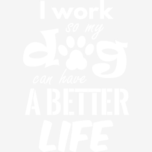 Better Life For My Dog Charcoal Thumbnail